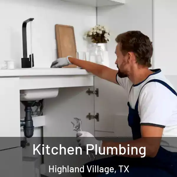  Kitchen Plumbing Highland Village, TX