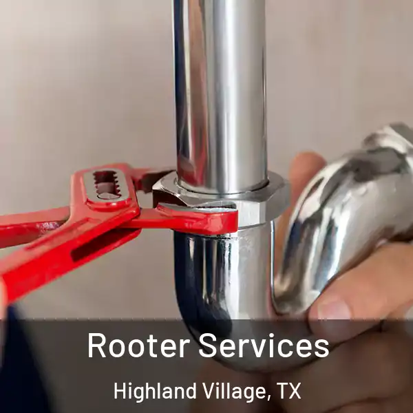  Rooter Services Highland Village, TX