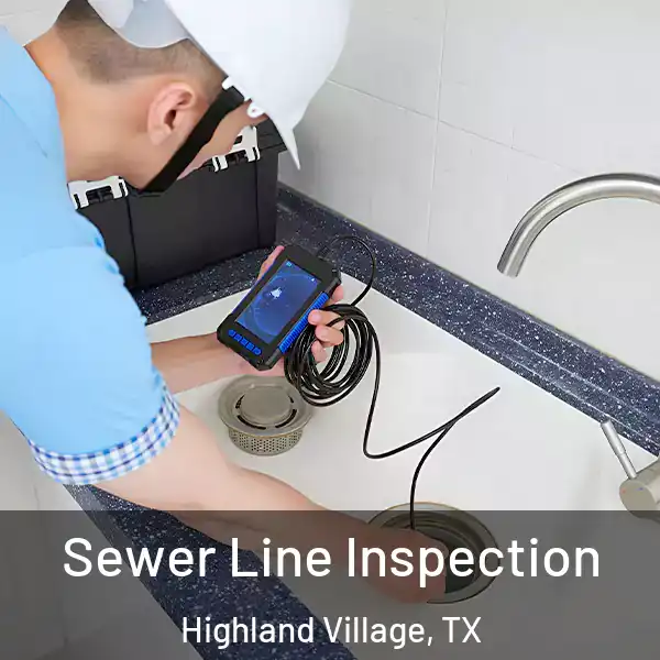  Sewer Line Inspection Highland Village, TX