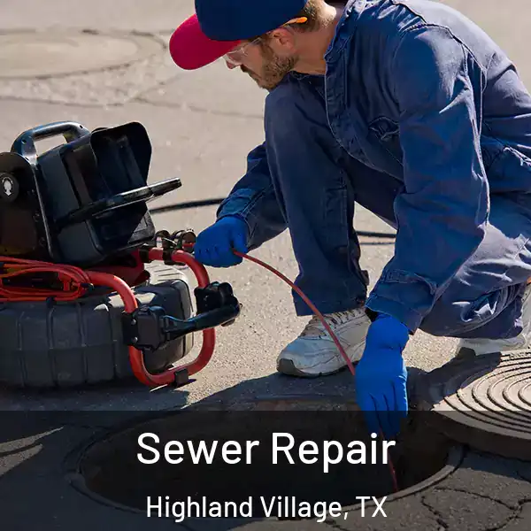  Sewer Repair Highland Village, TX
