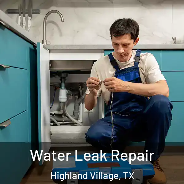  Water Leak Repair Highland Village, TX